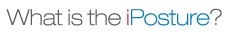 What is the iPosture Monitor